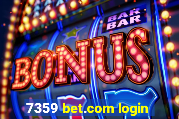 7359 bet.com login